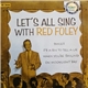 Red Foley Con The Anita Kerr Singers - Let's All Sing With Red Foley